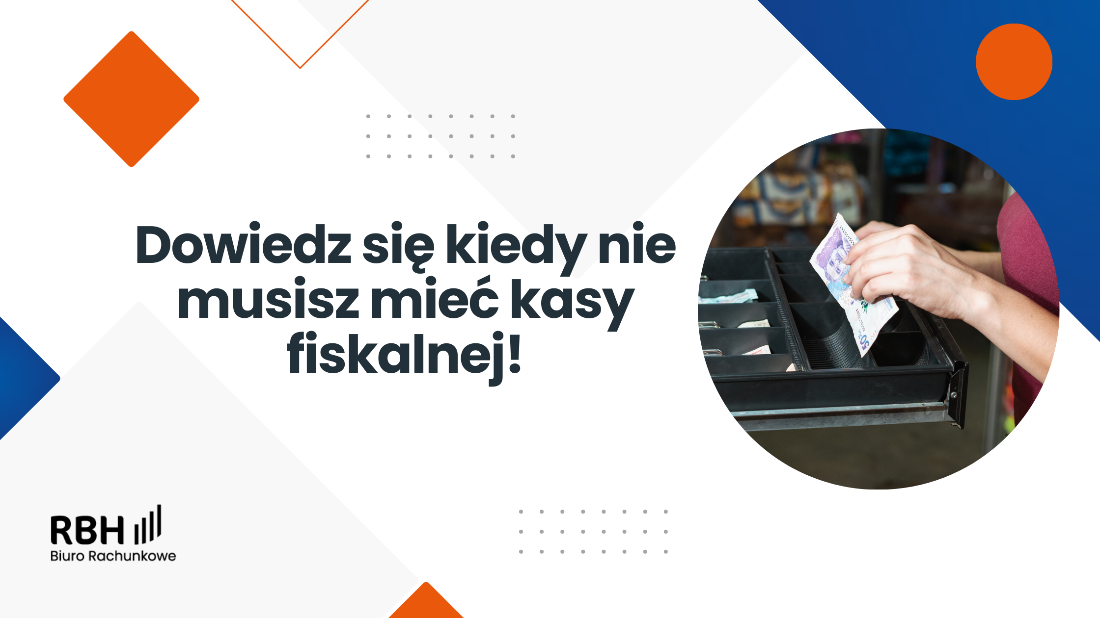 Zwolnienie z kasy fiskalnej