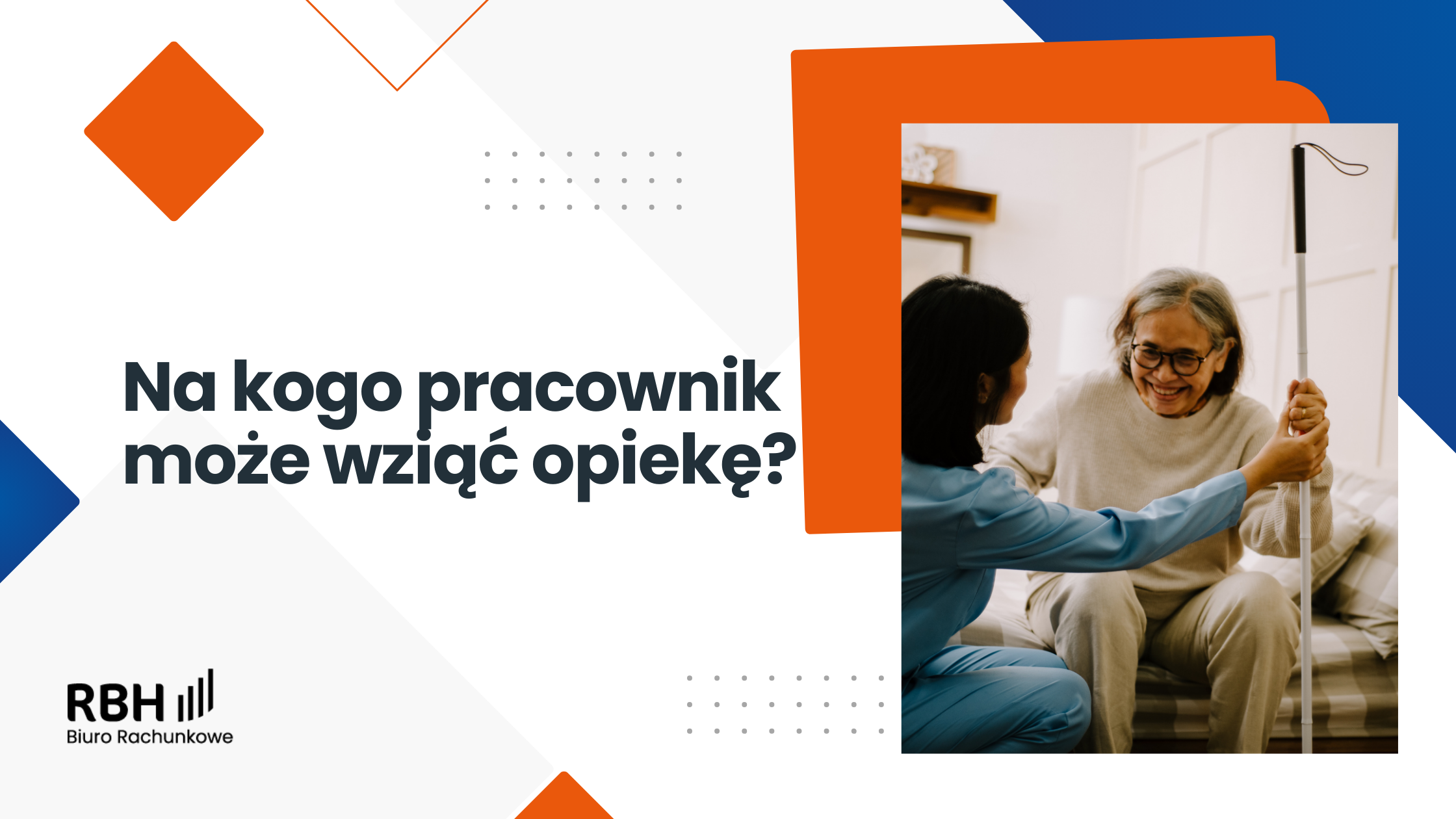 Na kogo pracownik może wziąć opiekę?