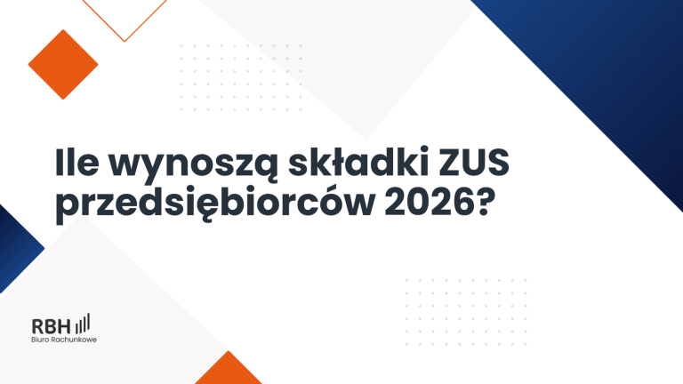 składki ZUS przedsiębiorców w 2026 Biuro rachunkowe RBH